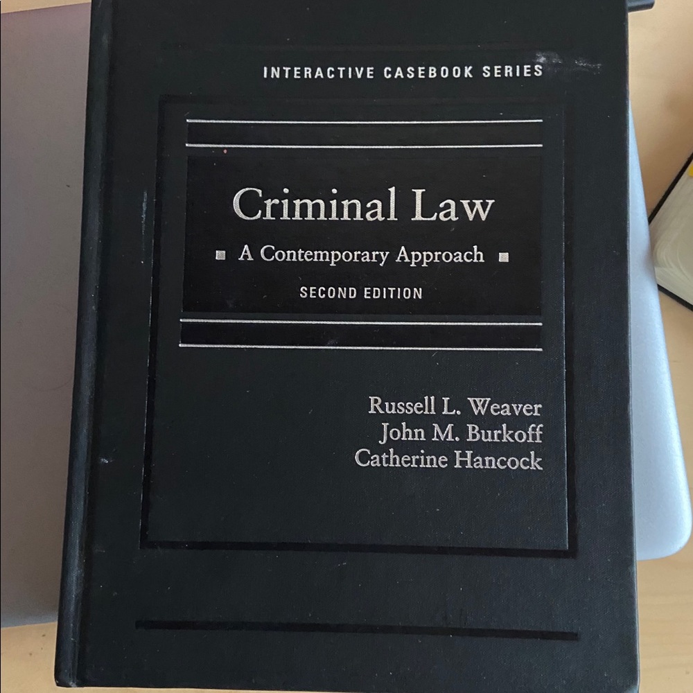 Criminal Law: A Contemporary Approach